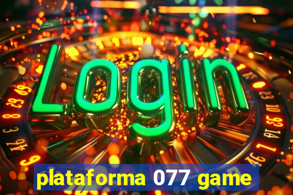 plataforma 077 game
